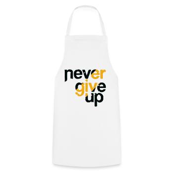 Never Give Up Motivationsspruch - Kochschürze - Weiß - Vorne - AI Model Male 185 dark (185cm)