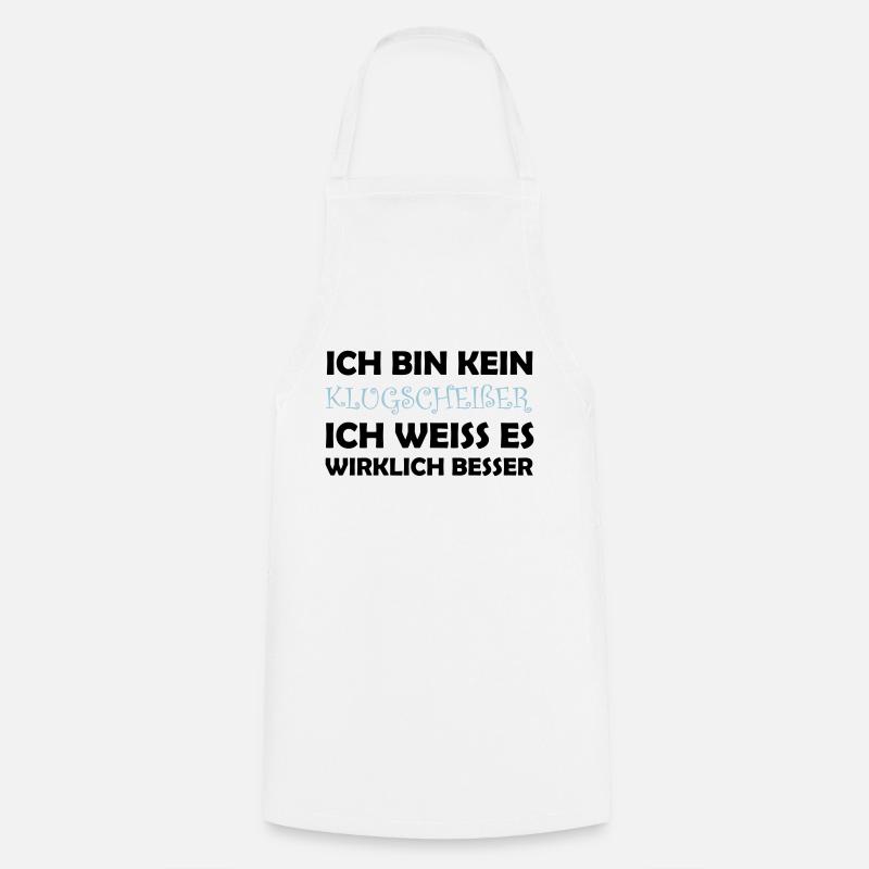 bin_kein_klugscheisser_02 - Kochschürze - Weiß