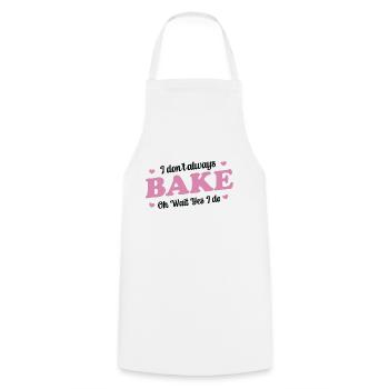 Ich backe nicht immer oh warte ja ich tue - Baker - Kochschürze - Weiß - Vorne - AI Model Male 185 dark (185cm)