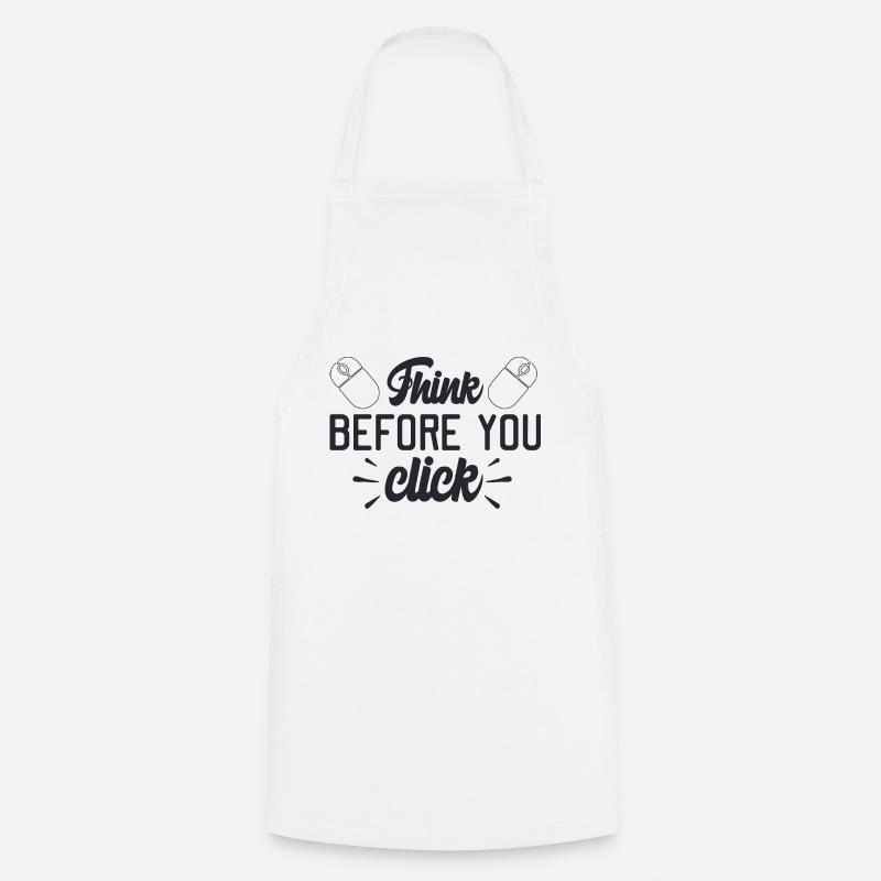 Réfléchissez avant de cliquer - Tablier de cuisine - blanc