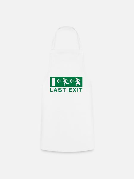 Last exit - Kochschürze - Weiß