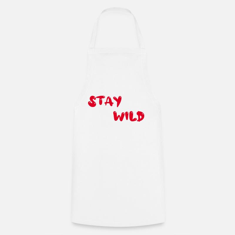 stay wild - Cooking Apron - white