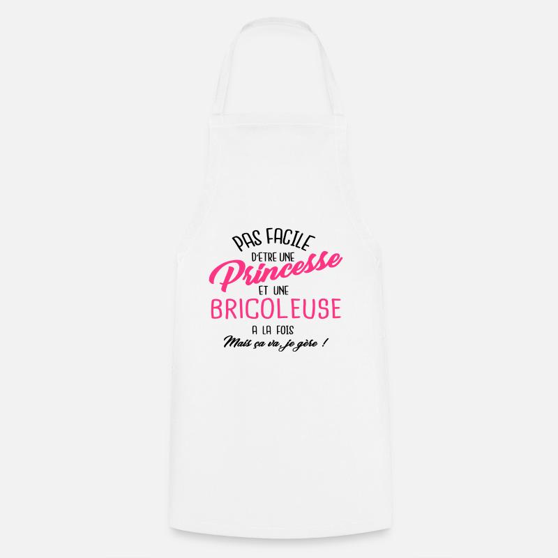 Princesse et bricoleuse - Tablier de cuisine - blanc