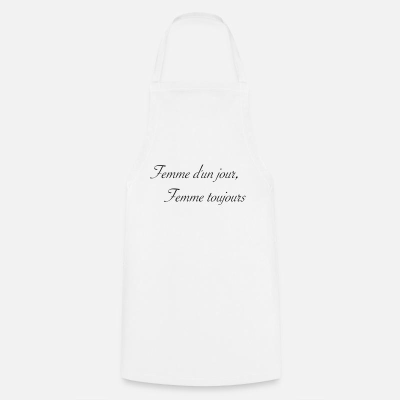 Femme d un jour - Tablier de cuisine - blanc