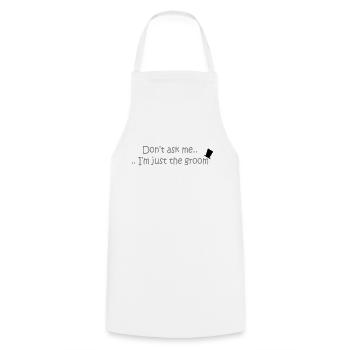Don't ask me.. - Cooking Apron - white - Front - AI Model Male 185 dark (185cm)