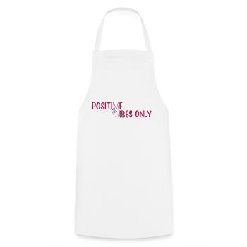 Girl Positive Vibes Only - Cooking Apron - white - Front - AI Model Male 185 dark (185cm)