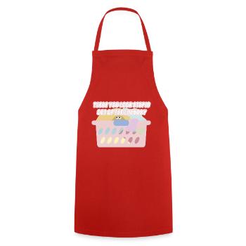 You look stupid out of the laundry - Cooking Apron - red - Front - AI Model Male 185 dark (185cm)