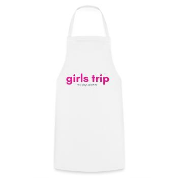 girls trip - no boys allowed - Kochschürze - Weiß - Vorne - AI Model Male 185 dark (185cm)