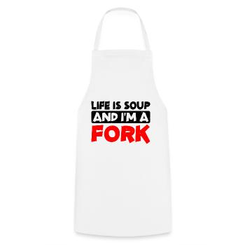 Life Is Soup And I'm A Fork 14 - Cooking Apron - white - Front - AI Model Male 185 dark (185cm)