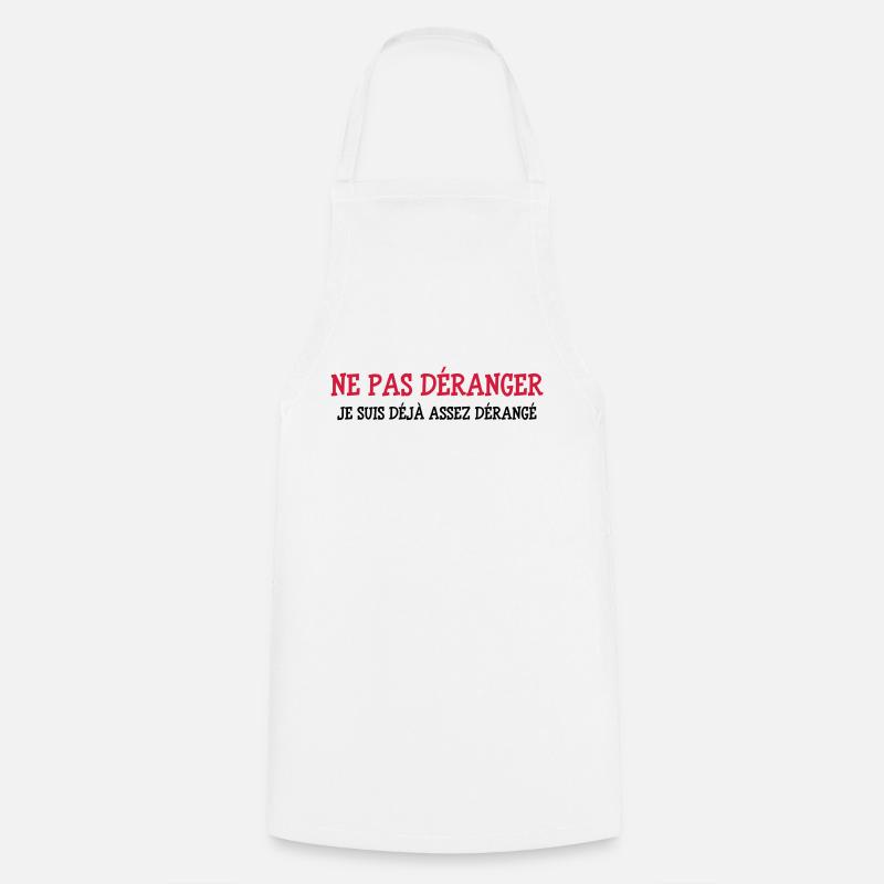 Ne pas Déranger ! - Tablier de cuisine - blanc