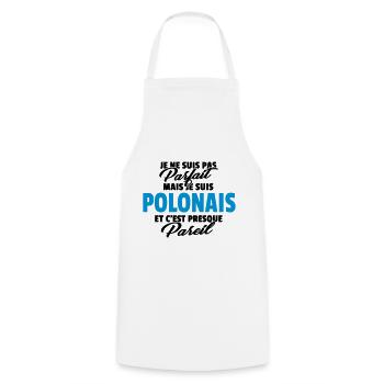 Pas parfait mais Polonais - Tablier de cuisine - blanc - Devant - AI Model Male 185 dark (185cm)