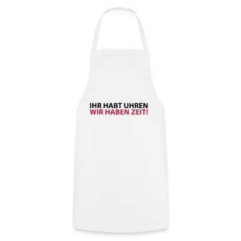 You have clocks we have time Proverb Rest Rest - Cooking Apron - white - Front - AI Model Male 185 dark (185cm)
