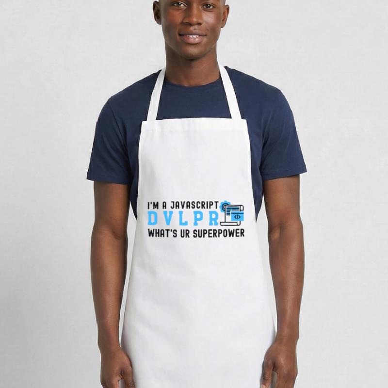 I'm a Javascript Developer what's your Superpower Cooking Apron