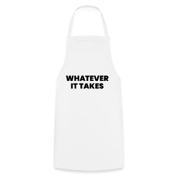 Whatever it takes - Cooking Apron - white - Front - AI Model Male 185 dark (185cm)