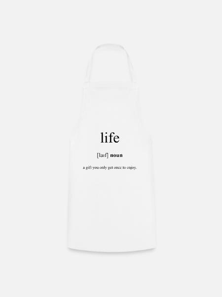 Life | Leben Definition Dictionary - Kochschürze - Weiß
