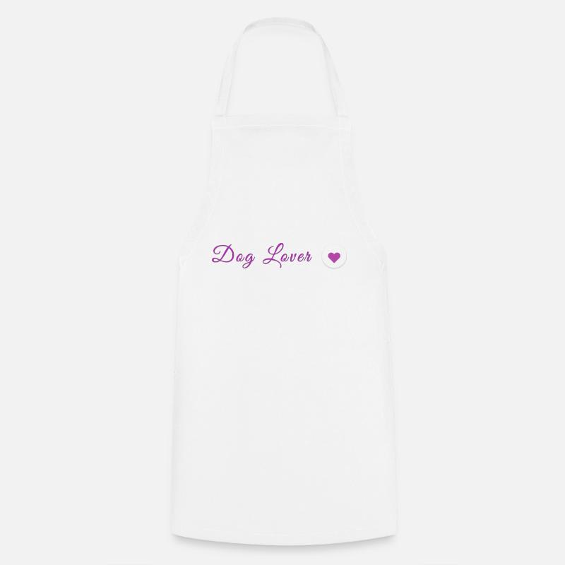 Amoureux des chiens - Tablier de cuisine - blanc