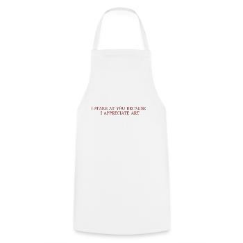Je te regarde parce que j’apprécie l’art - Tablier de cuisine - blanc - Devant - AI Model Male 185 dark (185cm)