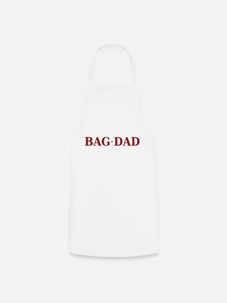 Lustiger Spruch: "BAG DAD" - Kochschürze - Weiß