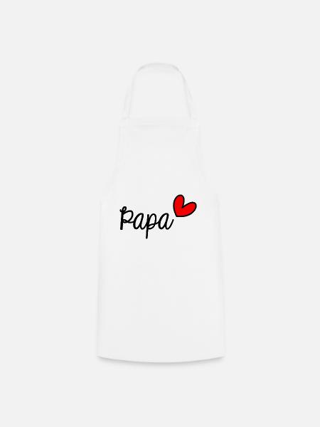 PAPA. FÊTE DES PÈRES. BONNE FÊTE PAPA. BONNE FÊTE - Tablier de cuisine - blanc