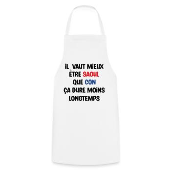 Il vaut mieux être saoul que con / Humour - Tablier de cuisine - blanc - Devant - AI Model Male 185 dark (185cm)