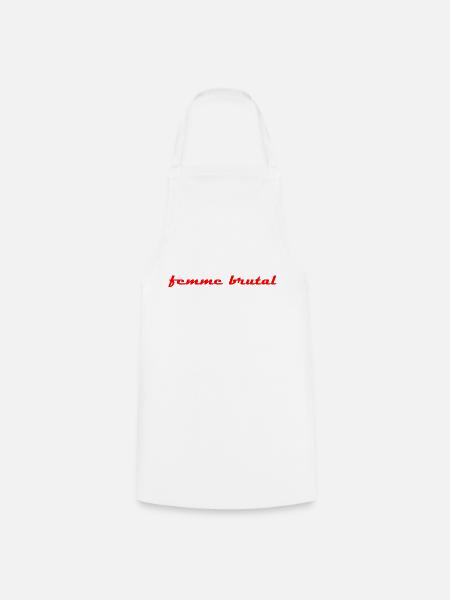 femme brutal. - Kochschürze - Weiß