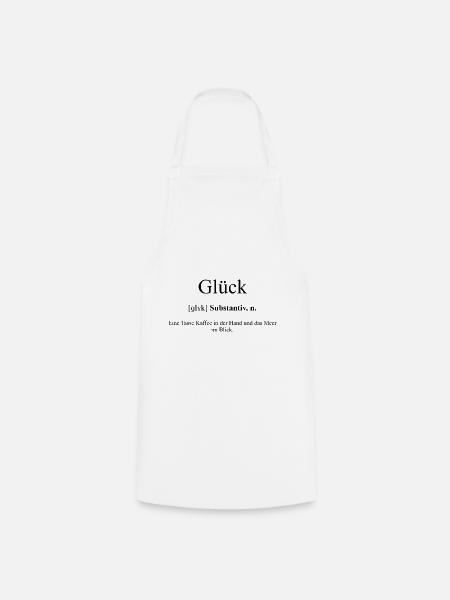 Glück | Glueck Definition Dictionary - Kochschürze - Weiß