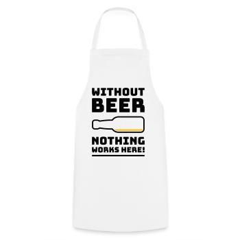 Sans bière, rien ne marche ici ! (BOIRE DE 2C) - Tablier de cuisine - blanc - Devant - AI Model Male 185 dark (185cm)