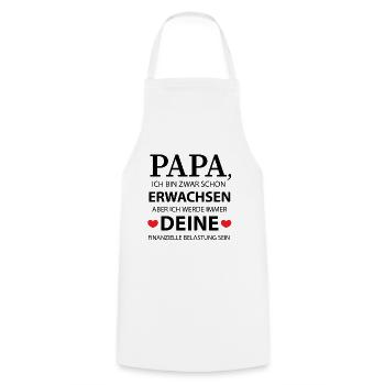 Papa: Finanzielle Belastung - Geschenk - Kochschürze - Weiß - Vorne - AI Model Male 185 dark (185cm)