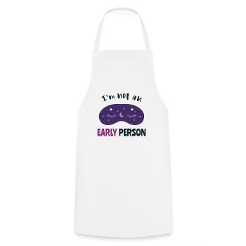 I'm not an early person - Cooking Apron - white - Front - AI Model Male 185 dark (185cm)