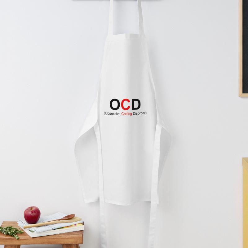 OCD Obsessive Coding Dissorder Programming Program Kochschürze