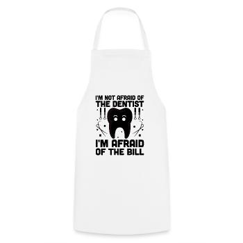I'm Not Afraid Of The Dentist I'm Afraid Of The Bi - Cooking Apron - white - Front - AI Model Male 185 dark (185cm)