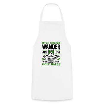 Not All Those Who Wander Are Lost Golf Player Golf - Kochschürze - Weiß - Vorne - AI Model Male 185 dark (185cm)