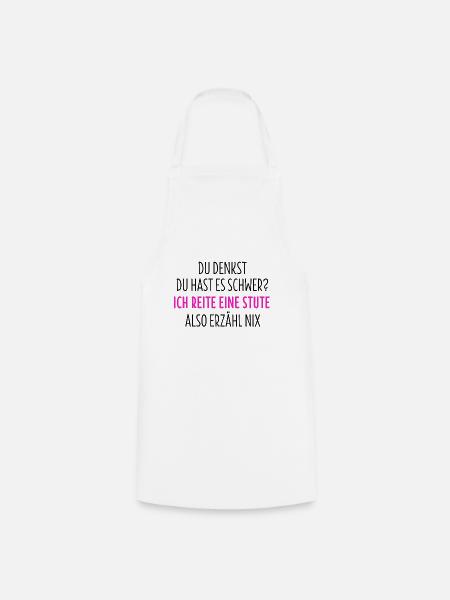 Pferdesprüche TShirt Pferd Reitersprüche Geschenk - Kochschürze - Weiß