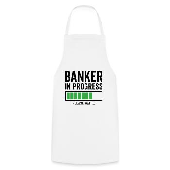 Banker In Progress Please Wait Bookkeeper Finance - Kochschürze - Weiß - Vorne - AI Model Male 185 dark (185cm)