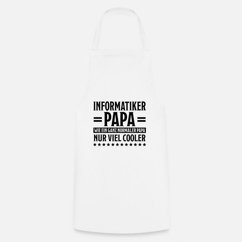 Informatiker Lustig Spruch Programmierer Geschenk - Kochschürze - Weiß