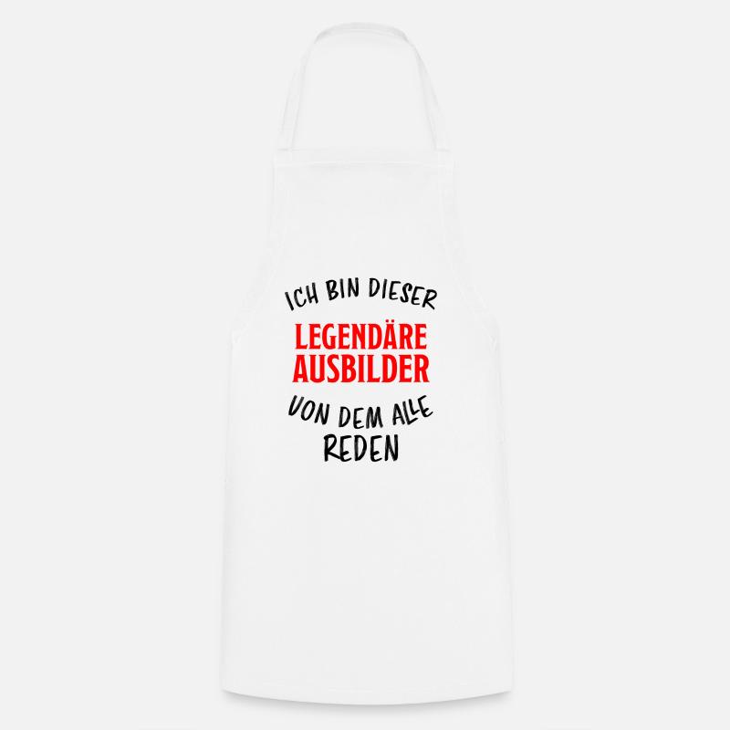 Ausbilder Lustiger Spruch Beruf Kollegen Geschenk - Kochschürze - Weiß