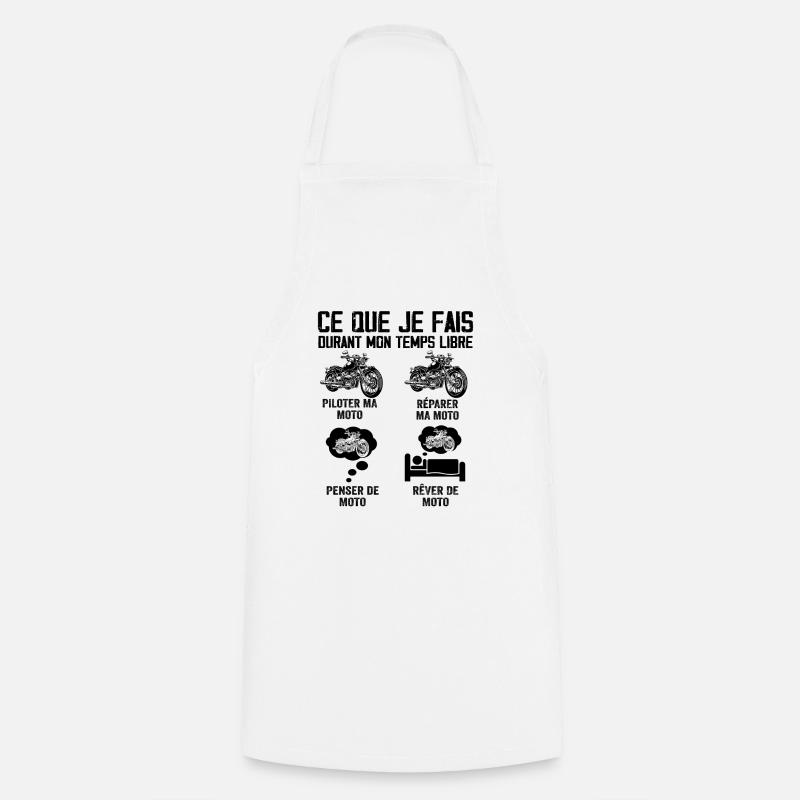 Ce que je fais durant mon temps libre Moto - Tablier de cuisine - blanc