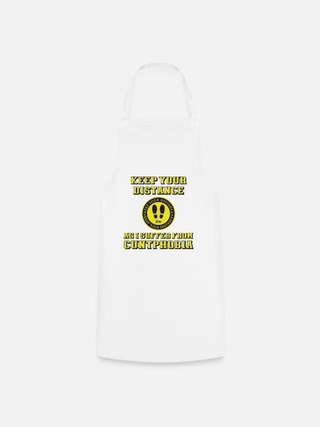 keep your distance cunt - Kochschürze - Weiß