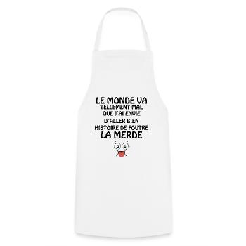 Je Vais Bien Humour Pour Homme Et Femme - Tablier de cuisine - blanc - Devant - AI Model Male 185 dark (185cm)