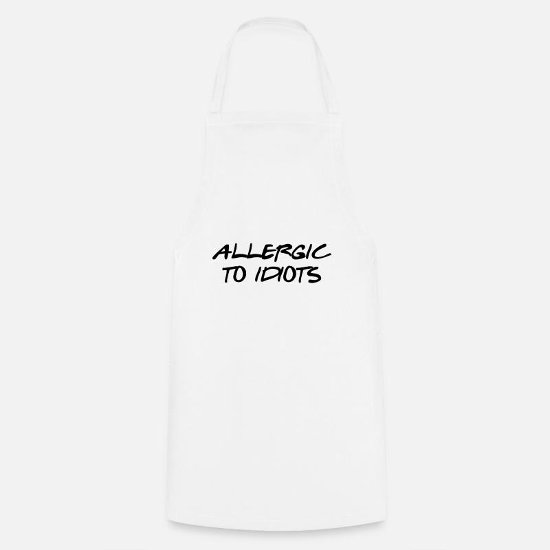 Allergic To Idiots Geschenk Idee - Kochschürze - Weiß