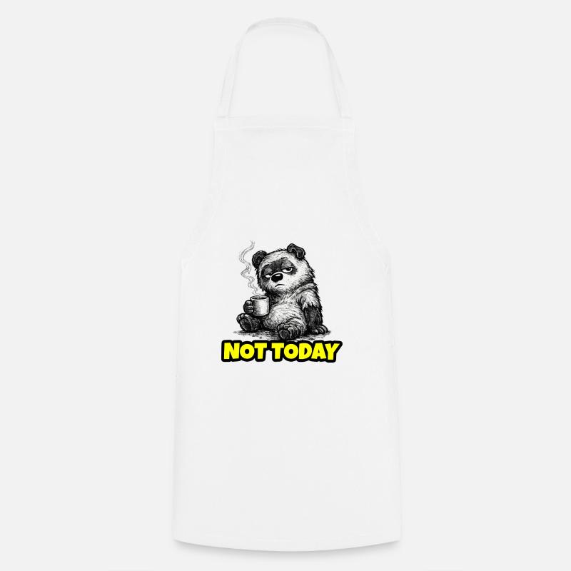 Not Today – Grumpy Bear Coffee (Sketch) - Tablier de cuisine - blanc