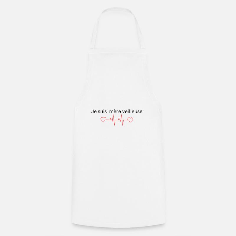 Je suis mère veilleuse - Tablier de cuisine - blanc