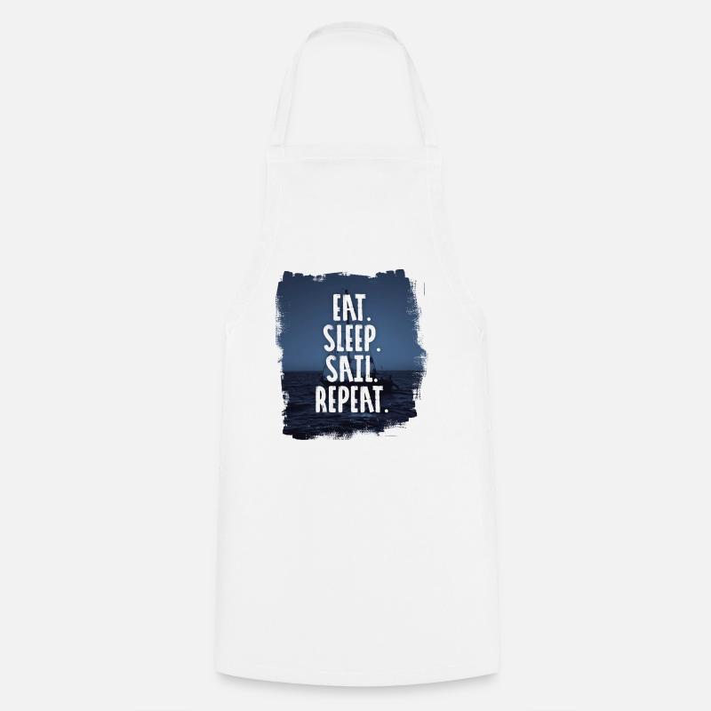 EAT. SLEEP. SAIL. REPEAT - Cooking Apron - white