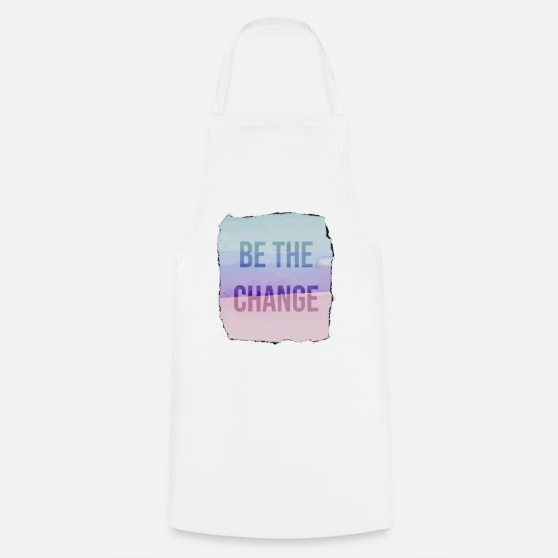 Be The Change - Cooking Apron - white