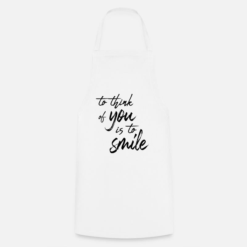 Penser à vous, c’est sourire - Tablier de cuisine - blanc