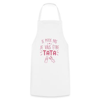 Je Peux Pas, Je Vais Être TATA - Tablier de cuisine - blanc - Devant - AI Model Male 185 dark (185cm)