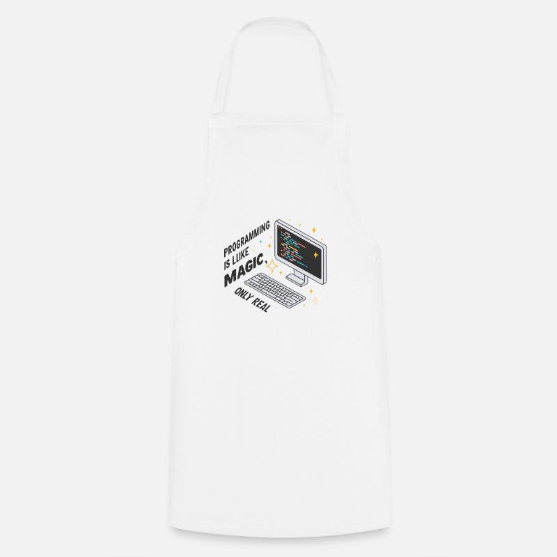 La programmation est comme de la magie, mais réelle. - Tablier de cuisine - blanc