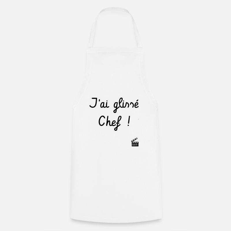 J'ai glissé Chef - La 7ème Compagnie - Culte ! - Tablier de cuisine - blanc