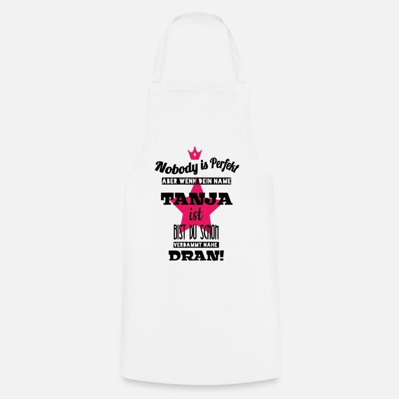Tanja prénom nom idée de cadeau pour Tanja cool - Tablier de cuisine - blanc