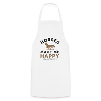 Horses Make Me Happy You Not So Much - Cooking Apron - white - Front - AI Model Male 185 dark (185cm)